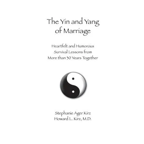 The Yin and Yang of Marriage
