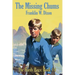 The Missing Chums: Hardy Boys Mysteries Book #4
