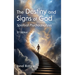 The Destiny and Signs of God: Spiritual Psychoanalysis