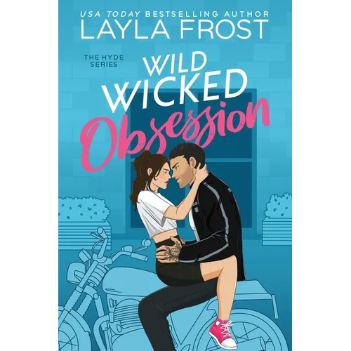 Wild Wicked Obsession