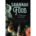 Savannah Food: A Delicious History
