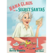 Nana Claus and the Secret Santas