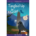 Tangled Up in Murder