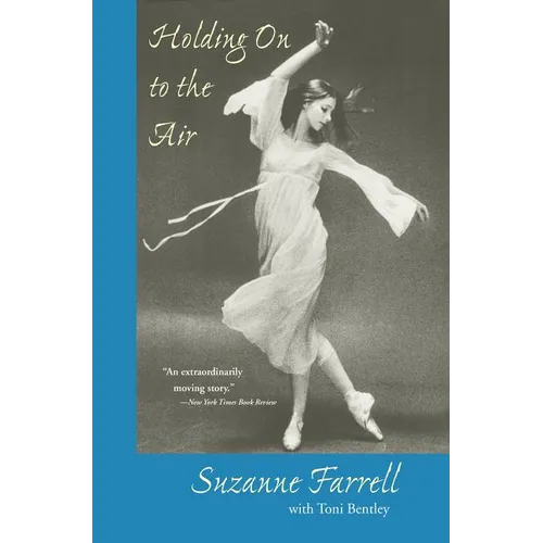 Holding on to the Air: An Autobiography
