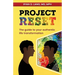 Project Reset