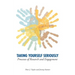 Taking Yourself Seriously: Processes of Research and Engagement
