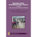 Refugee Crisis in International Policy, Volume I - Legal and Social Statuses of Refugees