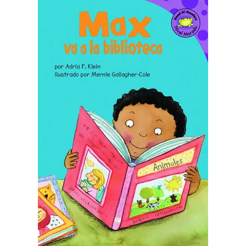 Max Va a la Biblioteca (Max Goes to the Library)
