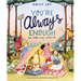 You're Always Enough: And More Than I Hoped for