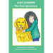 Just Juniper: The First Adventure