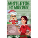 Mistletoe is Murder
