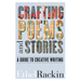 Crafting Poems and Stories: A Guide to Creative Writing
