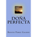 Doña Perfecta (Spanish) Edition