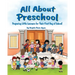 All About Preschool: Where There is Lots to Learn and Do! (Diverse - Multicultural)
