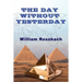 The Day Without Yesterday