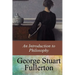 An Introduction to Philosophy
