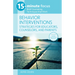 15-Minute Focus: Behavior Interventions: Strategies for Educators, Counselors, and Parents: Brief Counseling Techniques That Work