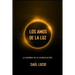 Los Amos de la Luz: La Sombra de la Aniquilación.