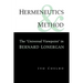 Hermeneutics and Method: A Study of the 'Universal Viewpoint' in Bernard Lonergan