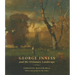 George Inness and the Visionary Landscape
