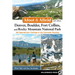 Afoot & Afield: Denver, Boulder, Fort Collins, and Rocky Mountain National Park: 184 Spectacular Outings in the Colorado Rockies