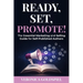Ready, Set, Promote: The Essential Marketing and Selling Guide for Self-Published Authors