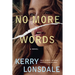 No More Words