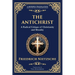 The Antichrist: A Bold Critique of Morality, Religion, and Power