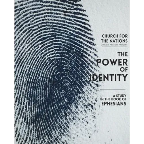 The Power of Identity: a Study in the book of Ephesians