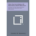 New Encyclopedia of Machine Shop Practice: A Guide to the Principles and Practice of Machine Shop Procedure