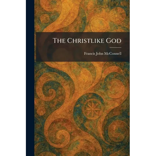 The Christlike God