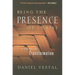 Being the Presence of Christ: A Vision for Transformation