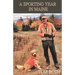 A Sporting Year in Maine