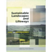 Sustainable Landscapes and Lifeways: Scale and Appropriateness