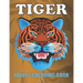 Tiger Adults Coloring Book: An Tiger Coloring Book with Fun Easy, Amusement, Stress Relieving & much more For Adults, Men, Girls, Boys & Teens