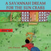 A Savannah Dream for the Sun Crabs