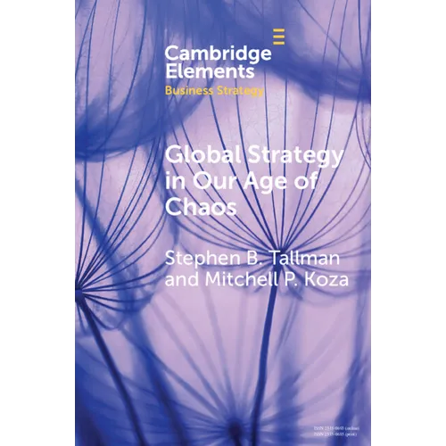 Global Strategy in Our Age of Chaos
