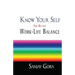 Know Your Self for Better Work-Life Balance