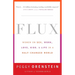 Flux: Women on Sex, Work, Love, Kids, and Life in a Half-Changed World