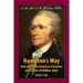 Hamilton's Way: How to Return America's Factories and Create 50 Million Jobs!