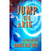 Jump, Gig, and Rig