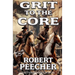 Grit to the Core: A Western Frontier Adventure