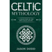 Celtic Mythology: A Collection of the Best Celtic Myths