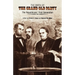 The Birth of the Grand Old Party: The Republicans' First Generation