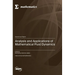 Analysis and Applications of Mathematical Fluid Dynamics