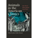 Animals in the American Classics: How Natural History Inspired Great Fiction
