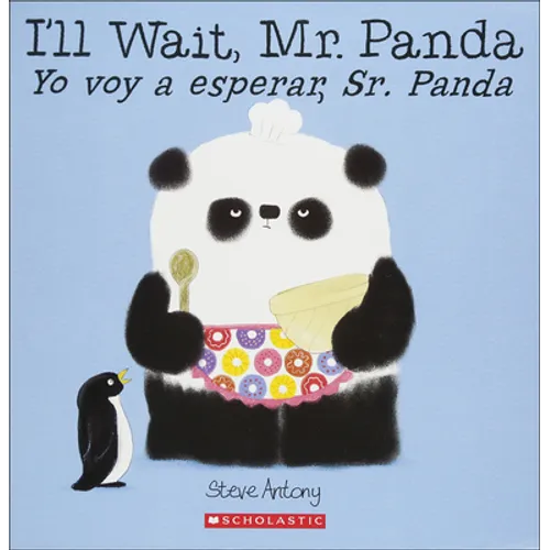 I'll Wait, Mr. Panda/Yo Voy a Esperar, Sr. Panda