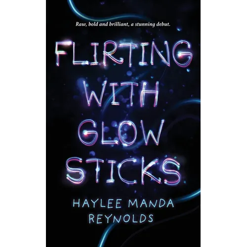 Flirting with Glowsticks