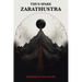 Thus Spake Zarathustra
