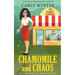 Chamomile and Chaos